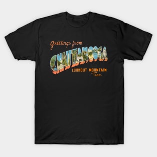 Greetings from Chattanooga T-Shirt